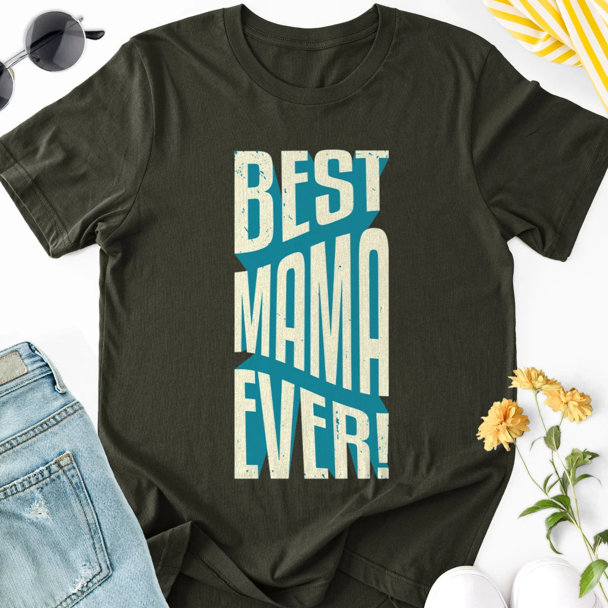 Best Mama Ever Adult Tee