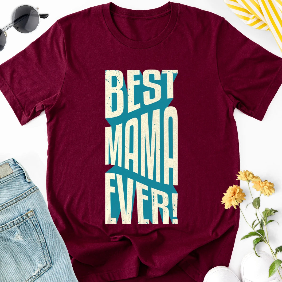 Best Mama Ever Adult Tee