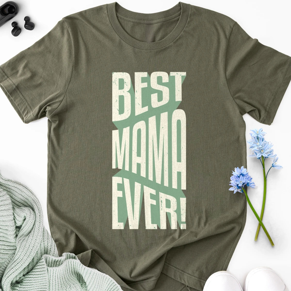 Best Mama Ever Adult Tee