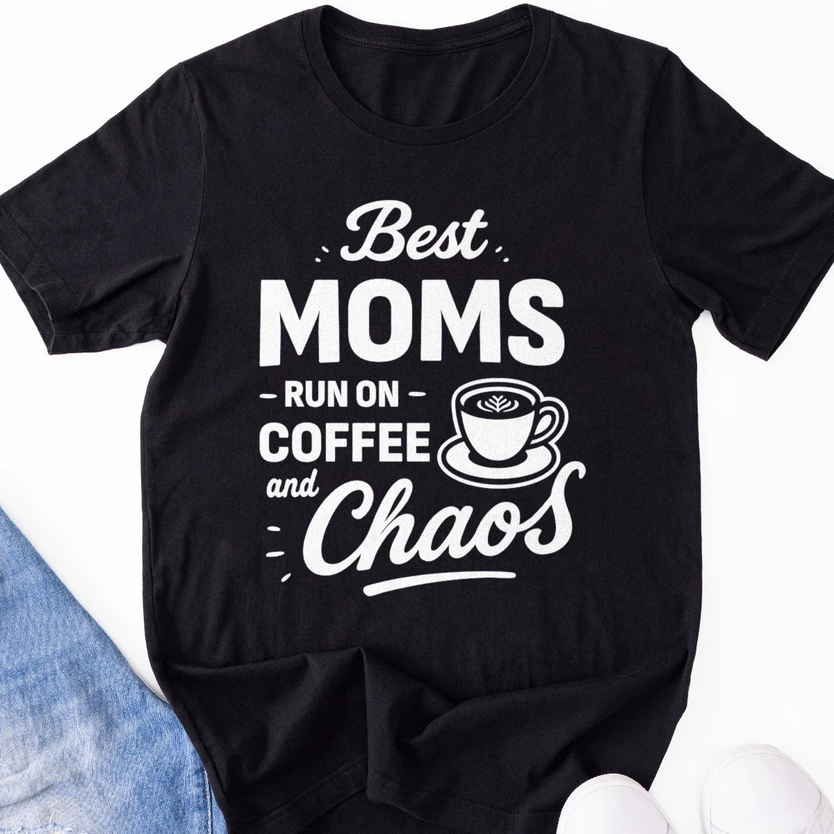 Best Moms Run on Coffee and Chaos Adult Tee