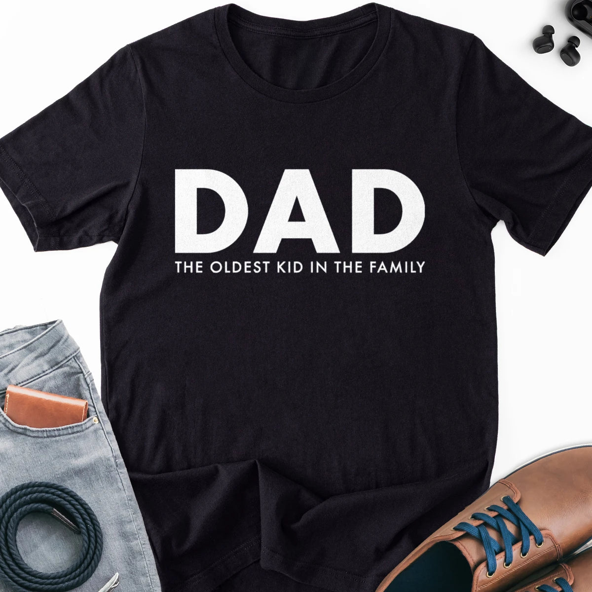 DAD - The Oldest Kid in the Family Adult Tee