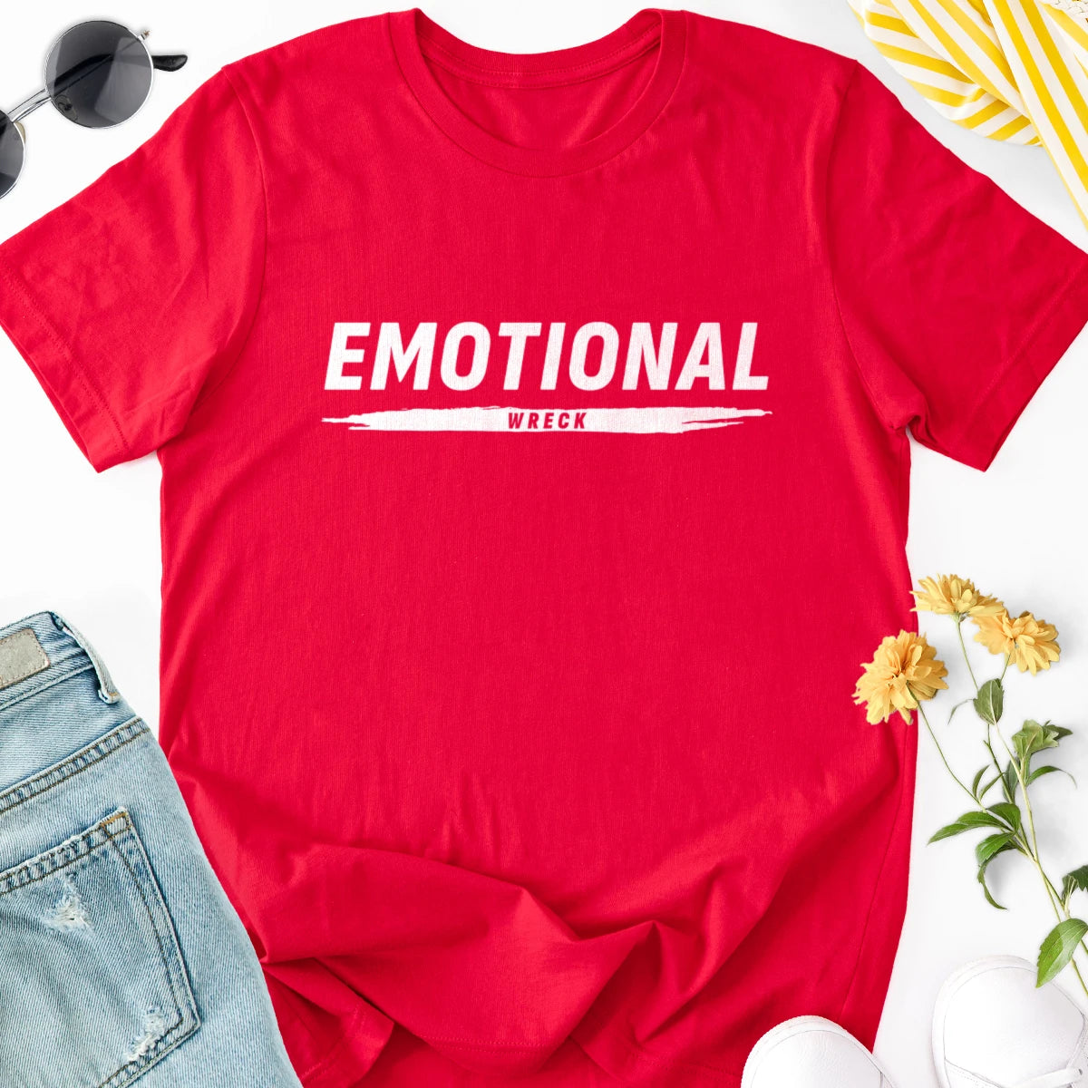 Emotional Wreck Adult Tee