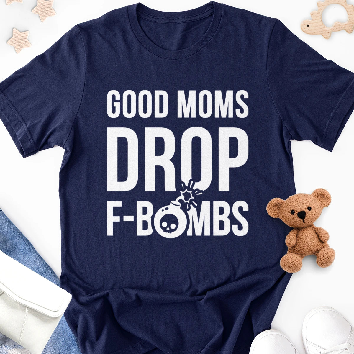 Good Moms Drop F-bombs Adult Tee