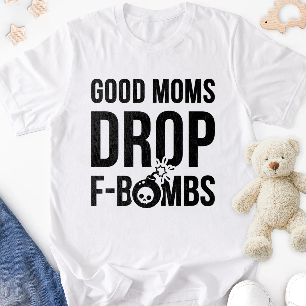 Good Moms Drop F-bombs Adult Tee