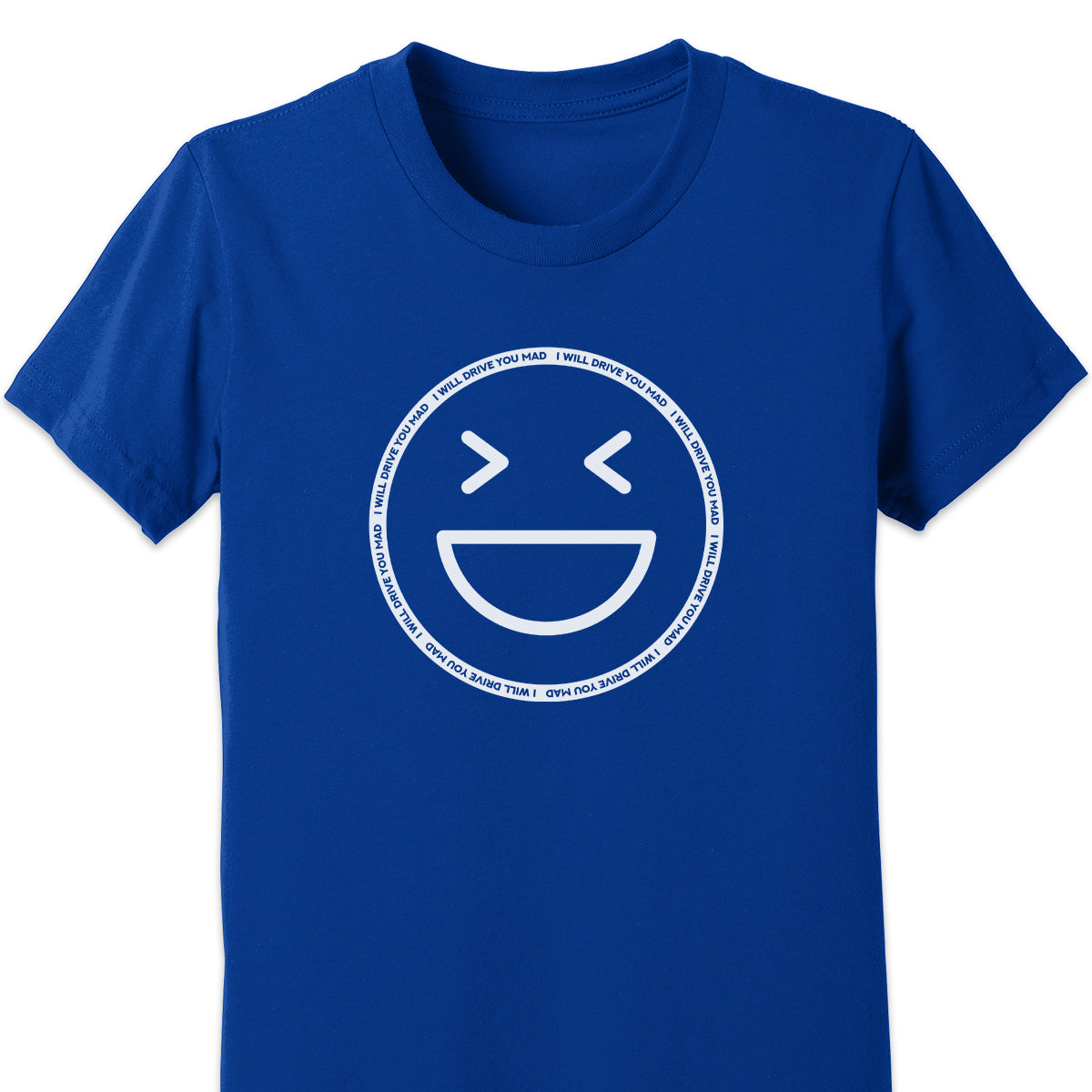 I Will Drive You Mad Kids Tee