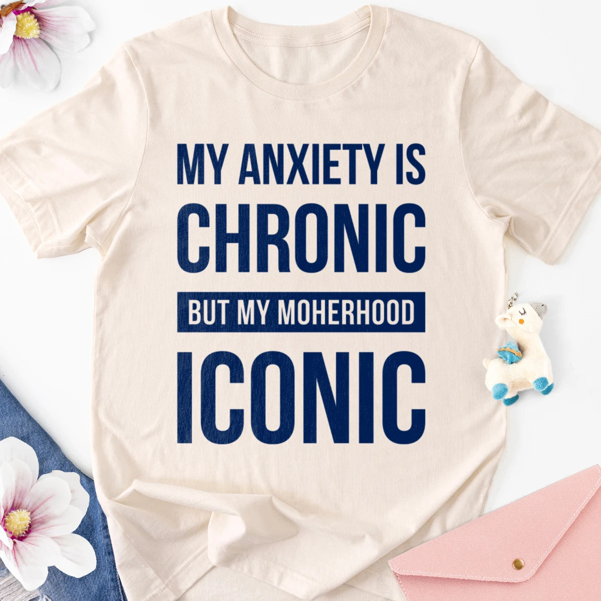My Anxiety Is Chronic Adult Tee