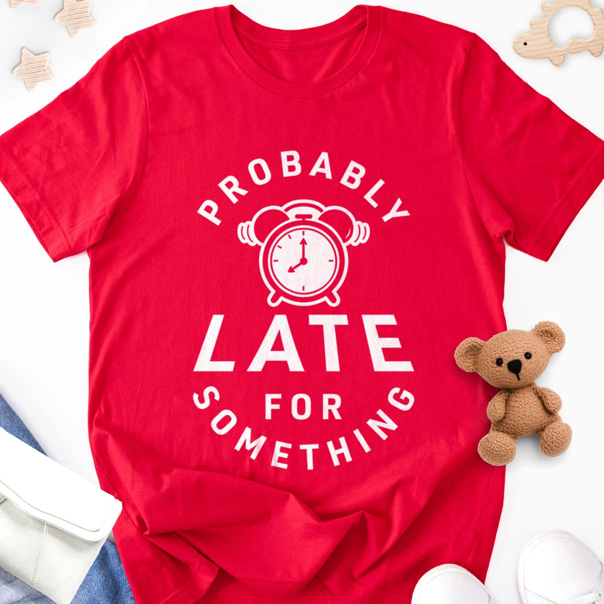 Probably Late for Something Adult Tee