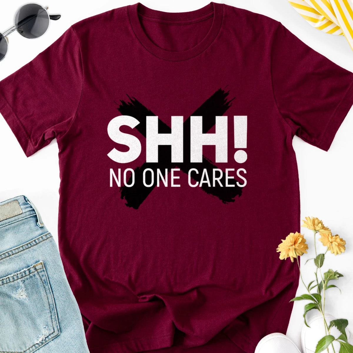 Shh! No One Cares Adult Tee