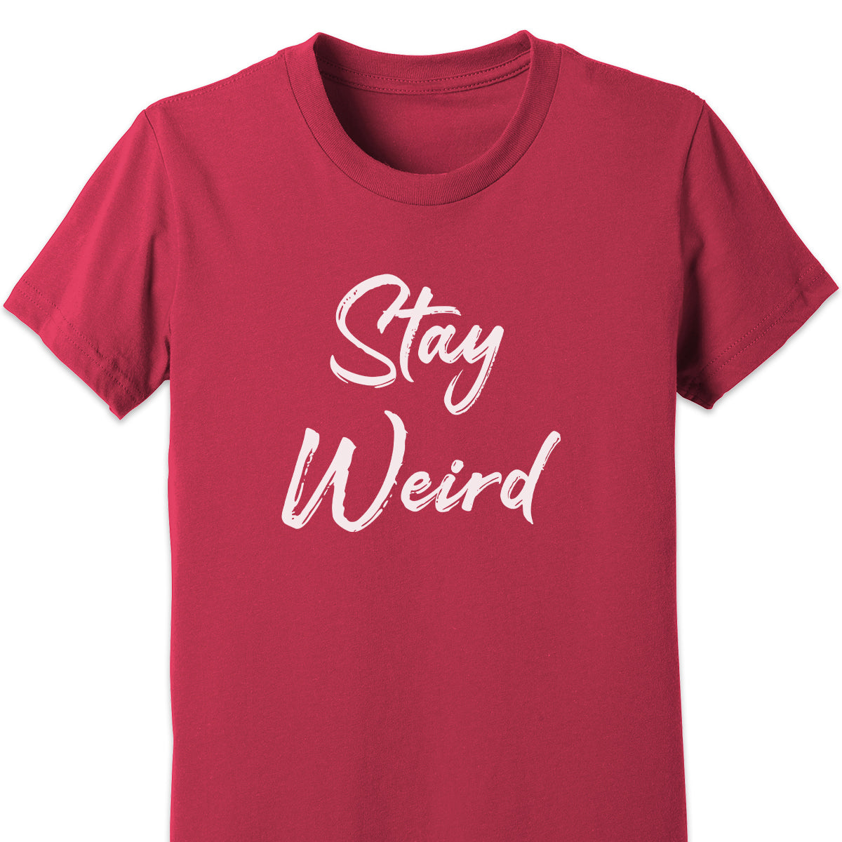 Stay Weird Kids Tee