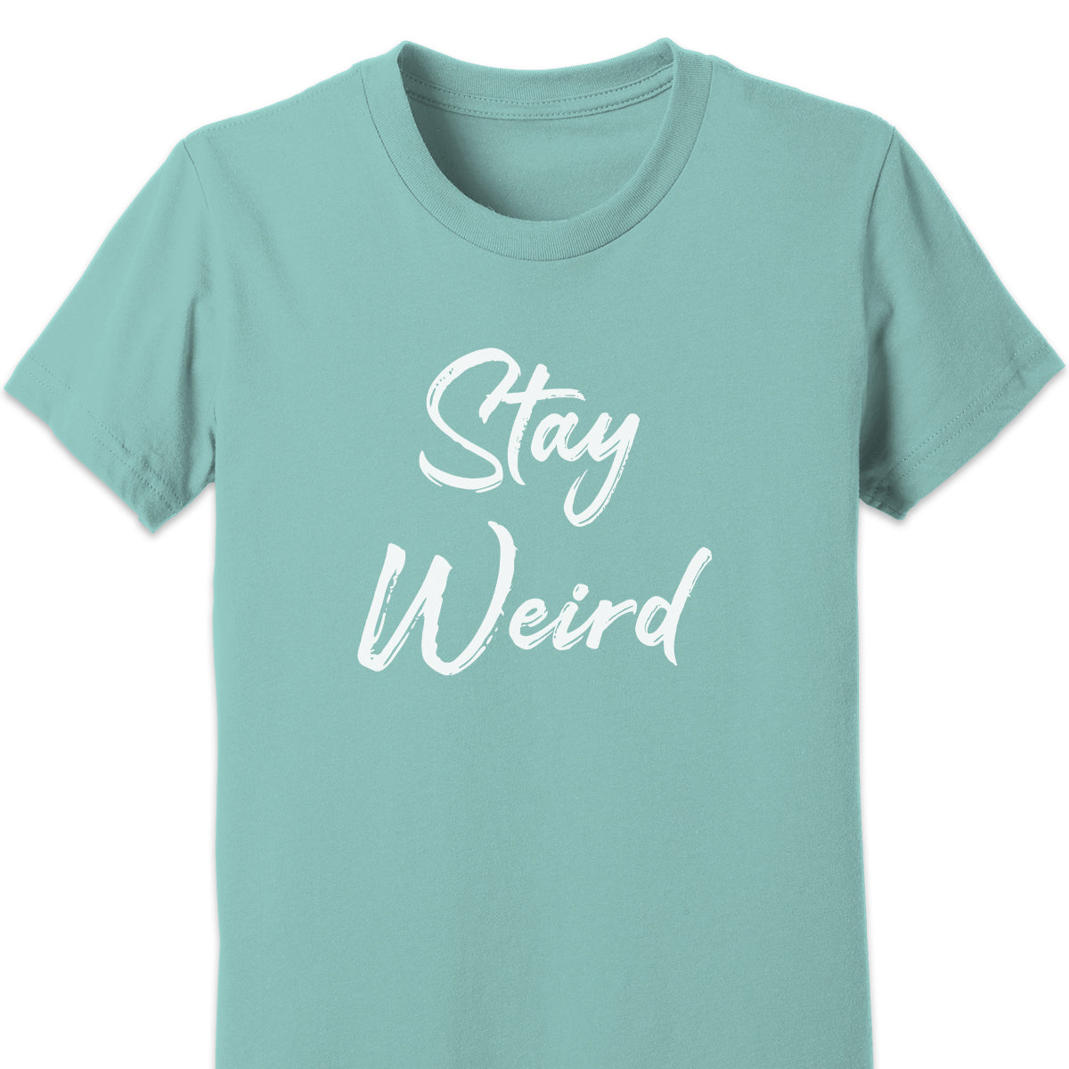 Stay Weird Kids Tee