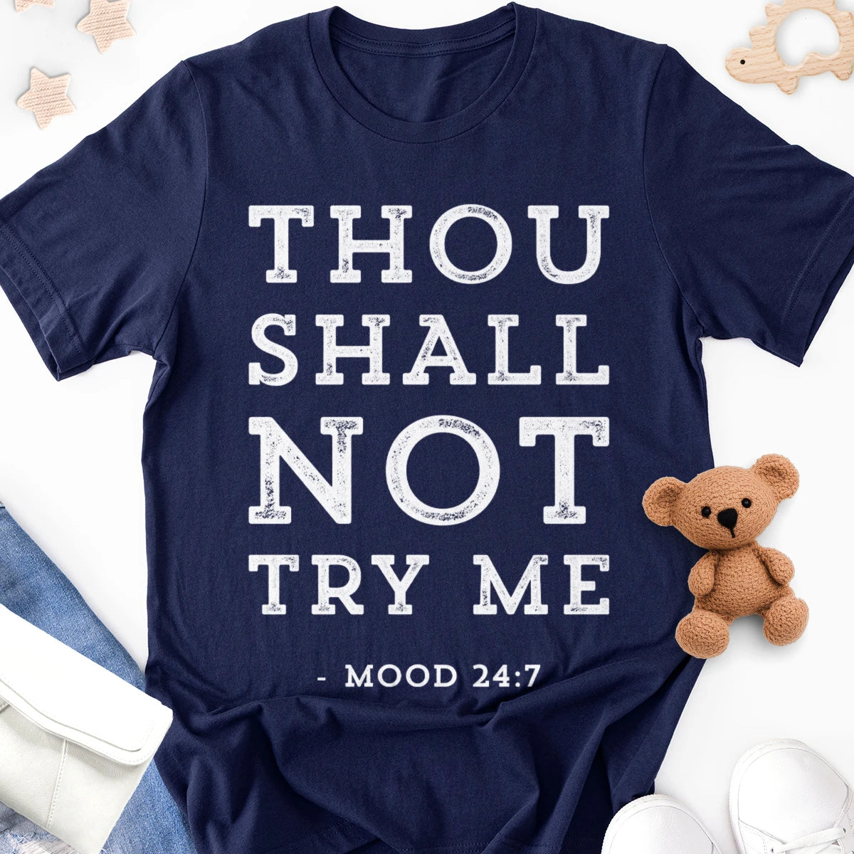 Thou Shall Not Try Me Adult Tee