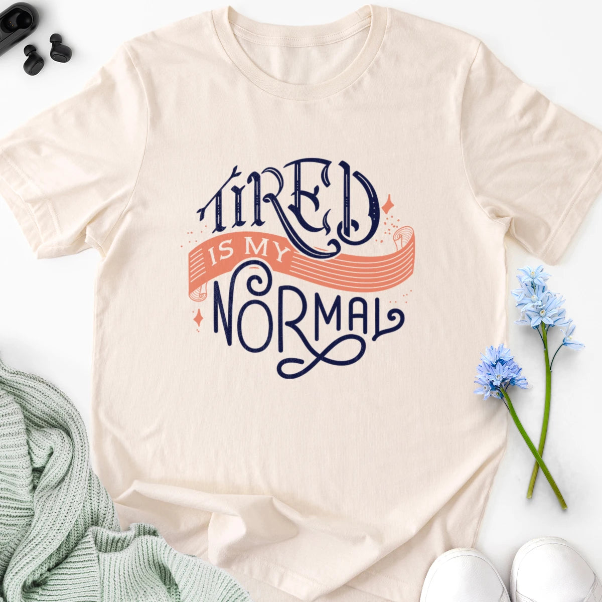 Tired Is My Normal Adult Tee