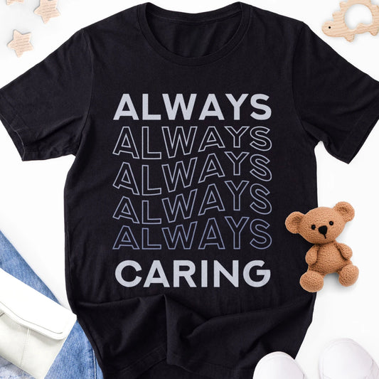 Always Caring Adult Tee