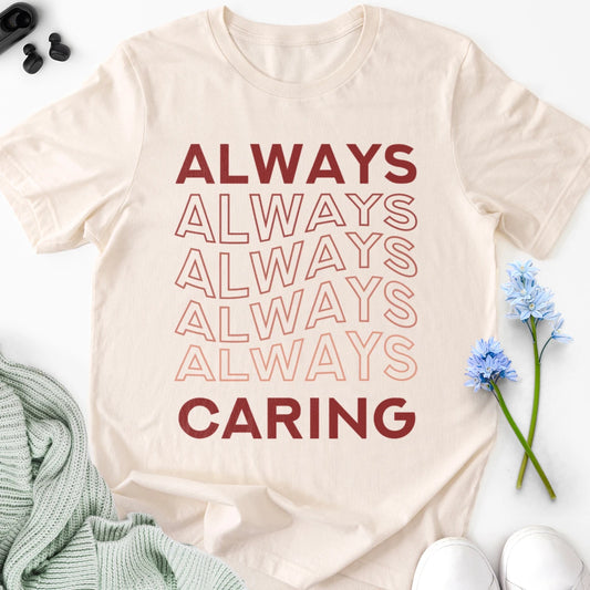 Always Caring Adult Tee