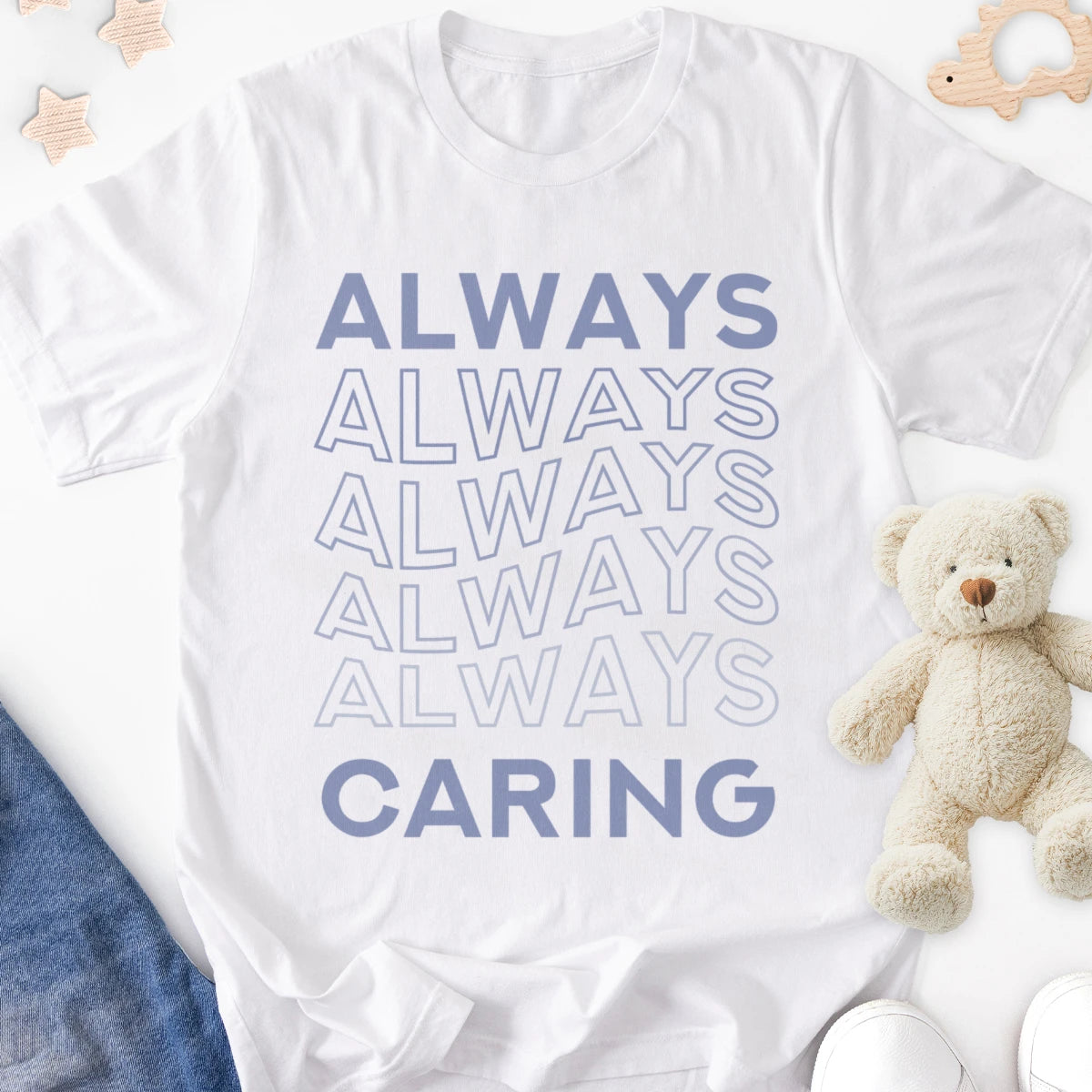 Always Caring Adult Tee