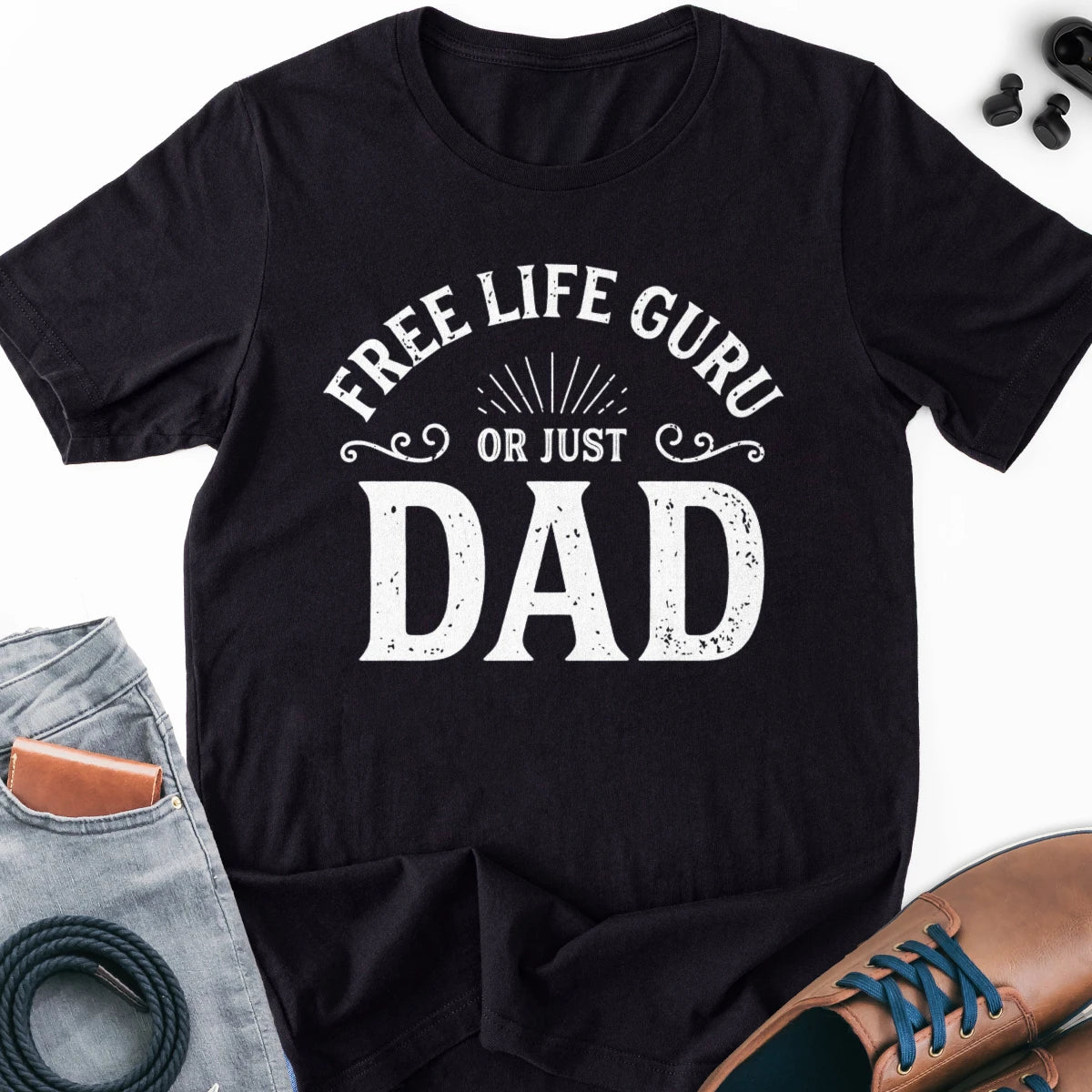 Free Life Guru or Just Dad Adult Tee