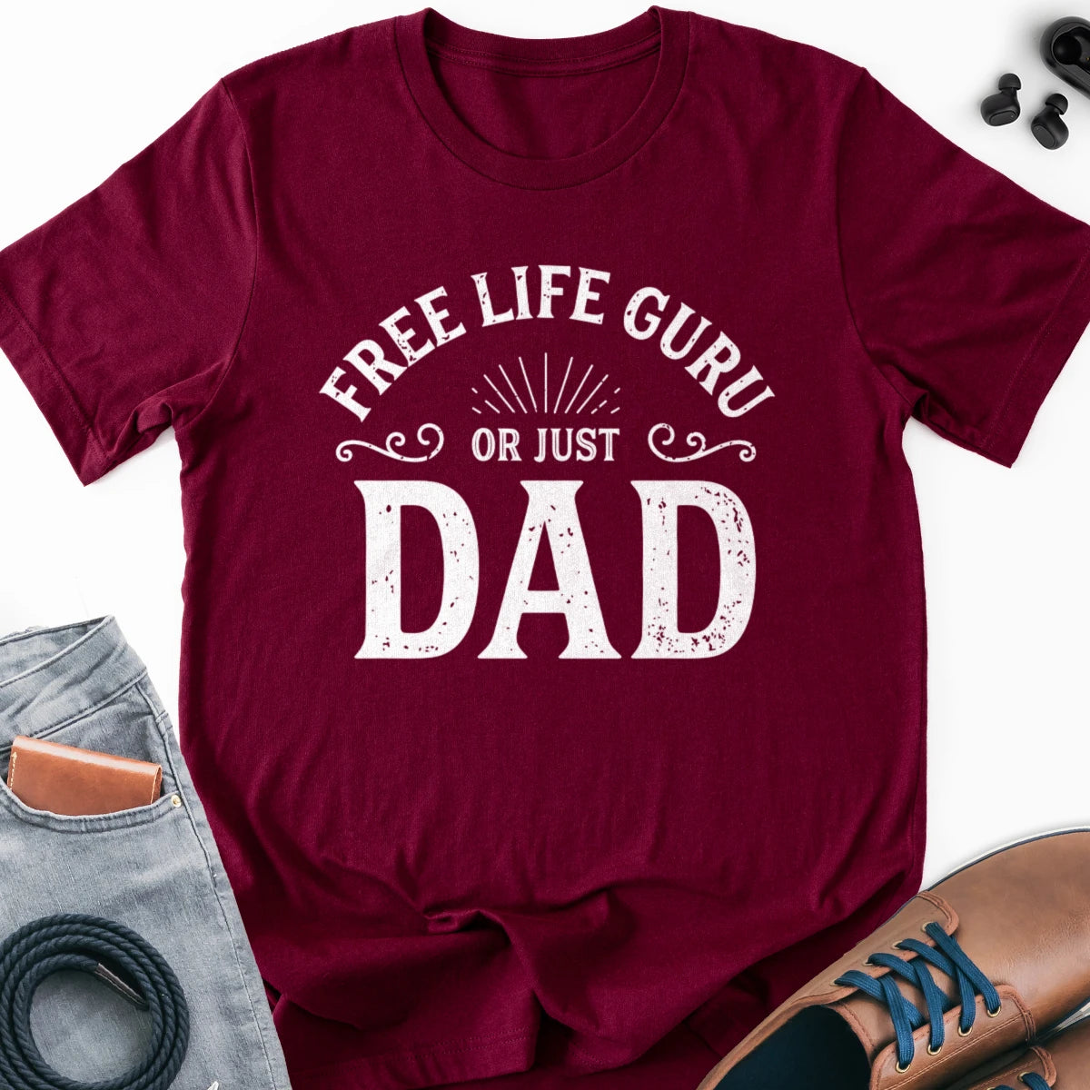 Free Life Guru or Just Dad Adult Tee
