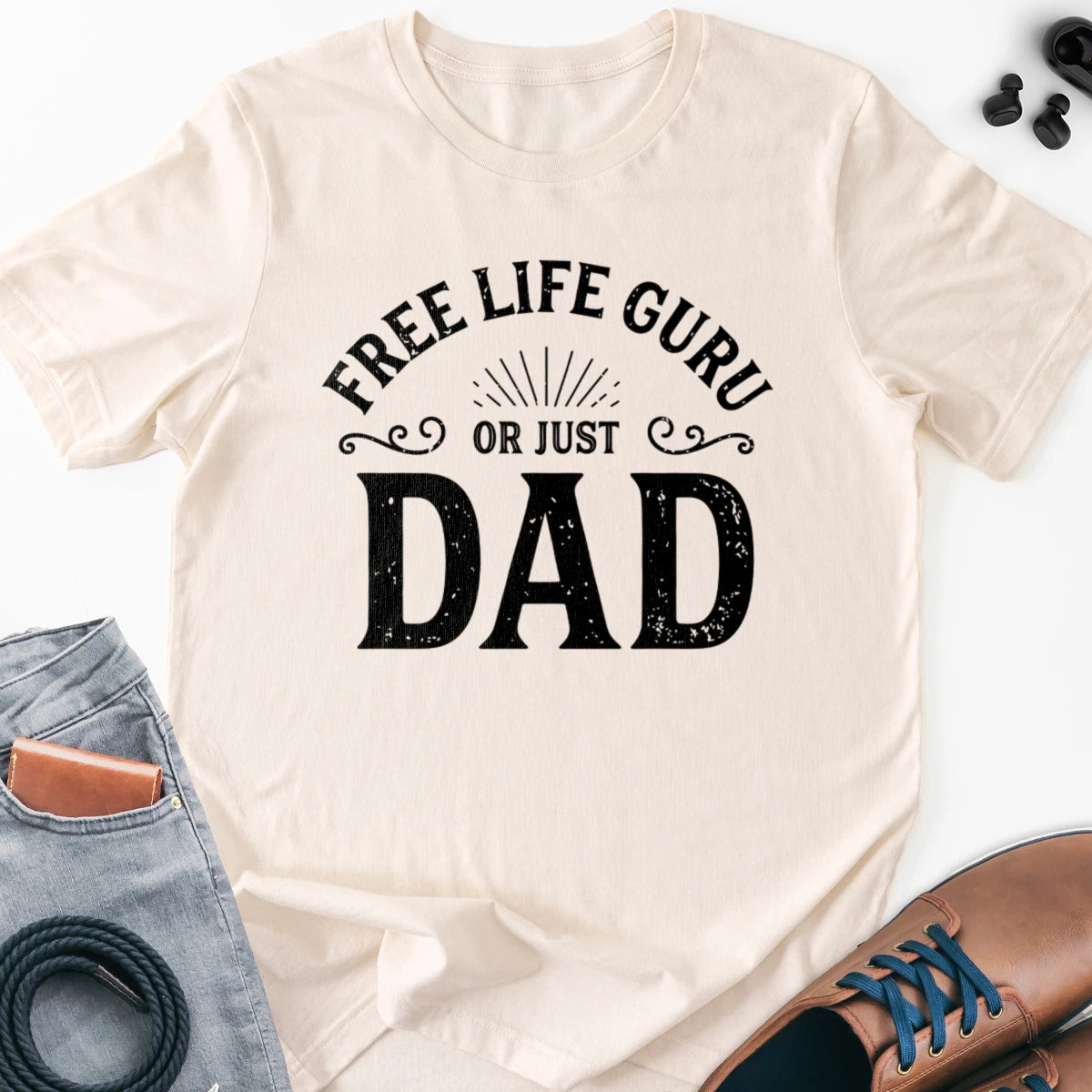 Free Life Guru or Just Dad Adult Tee