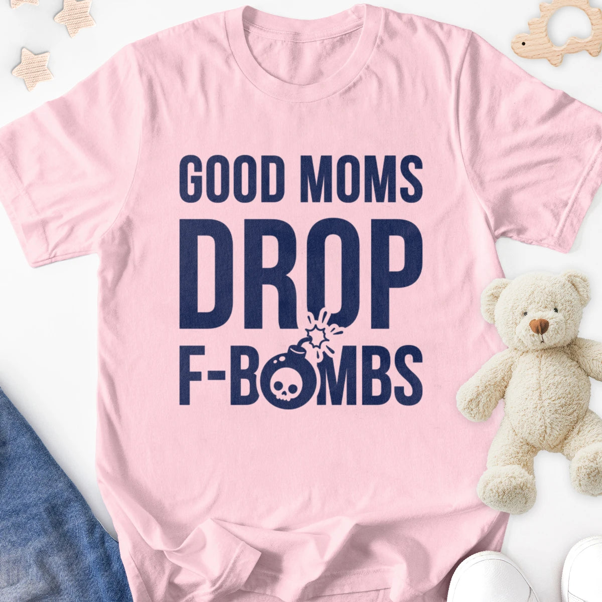 Good Moms Drop F-bombs Adult Tee