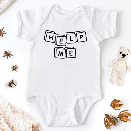 Help Me Baby Bodysuit