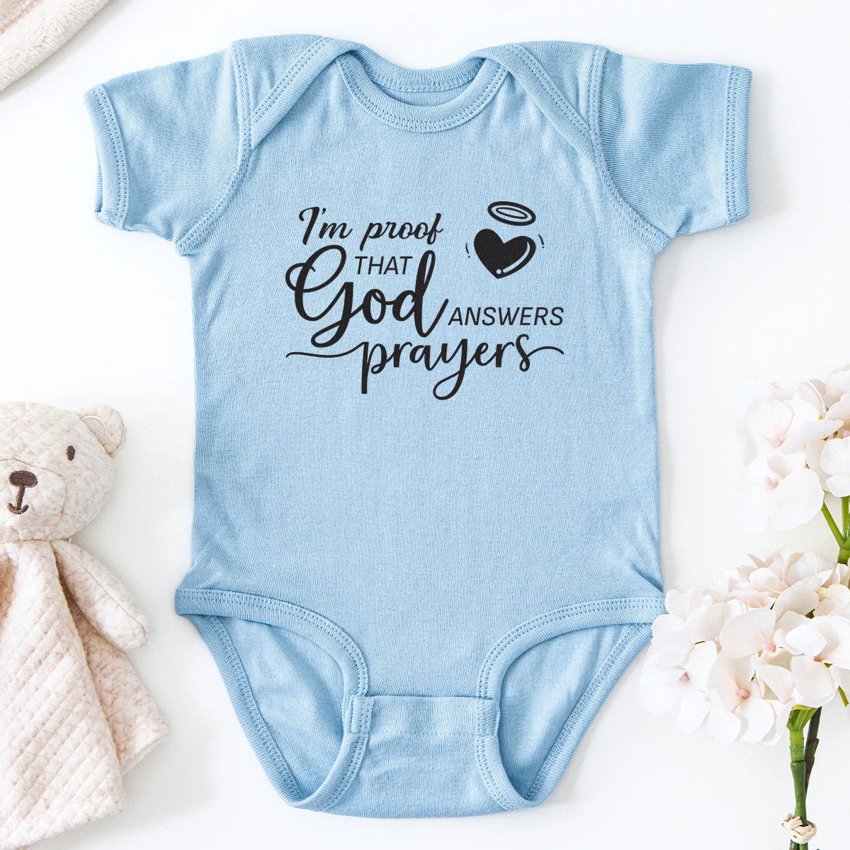 I'm Proof That God Answers Prayers Baby Bodysuit