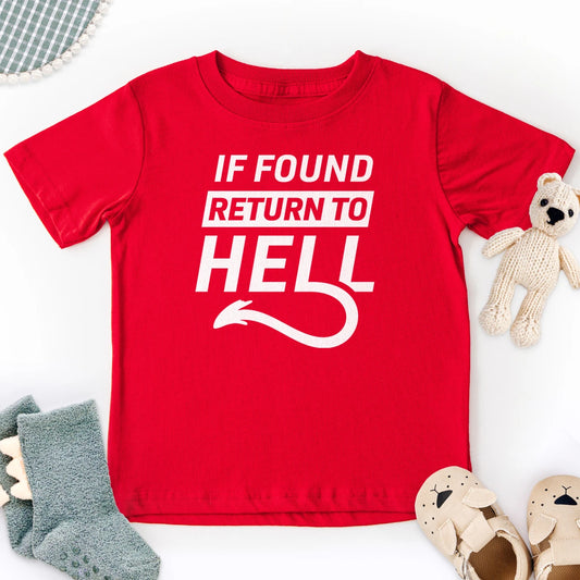 If Found Return to Hell Kids Tee
