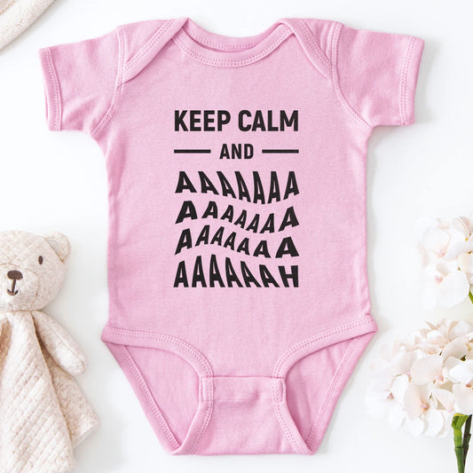 Keep Calm and Aaa... Baby Bodysuit