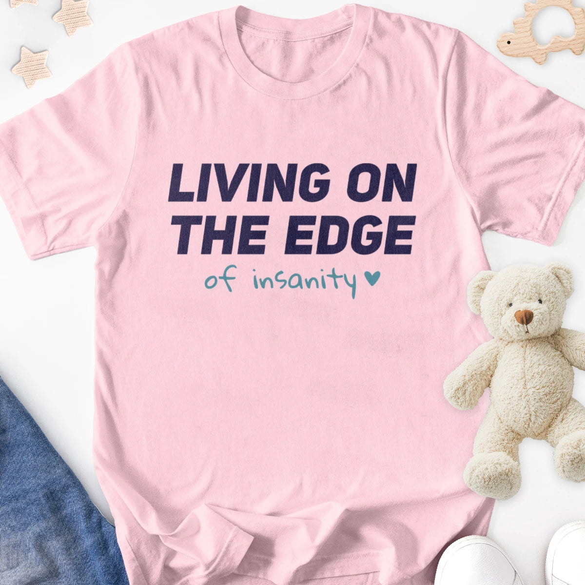 Living on the Edge of Insanity Adult Tee