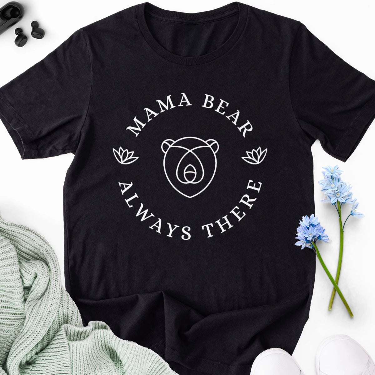 Mama Bear Always There Adult Tee