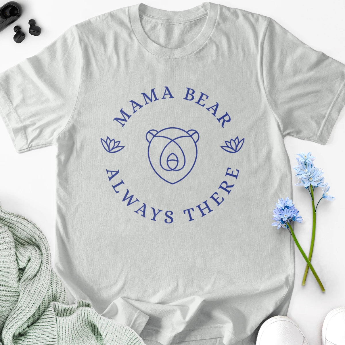 Mama Bear Always There Adult Tee