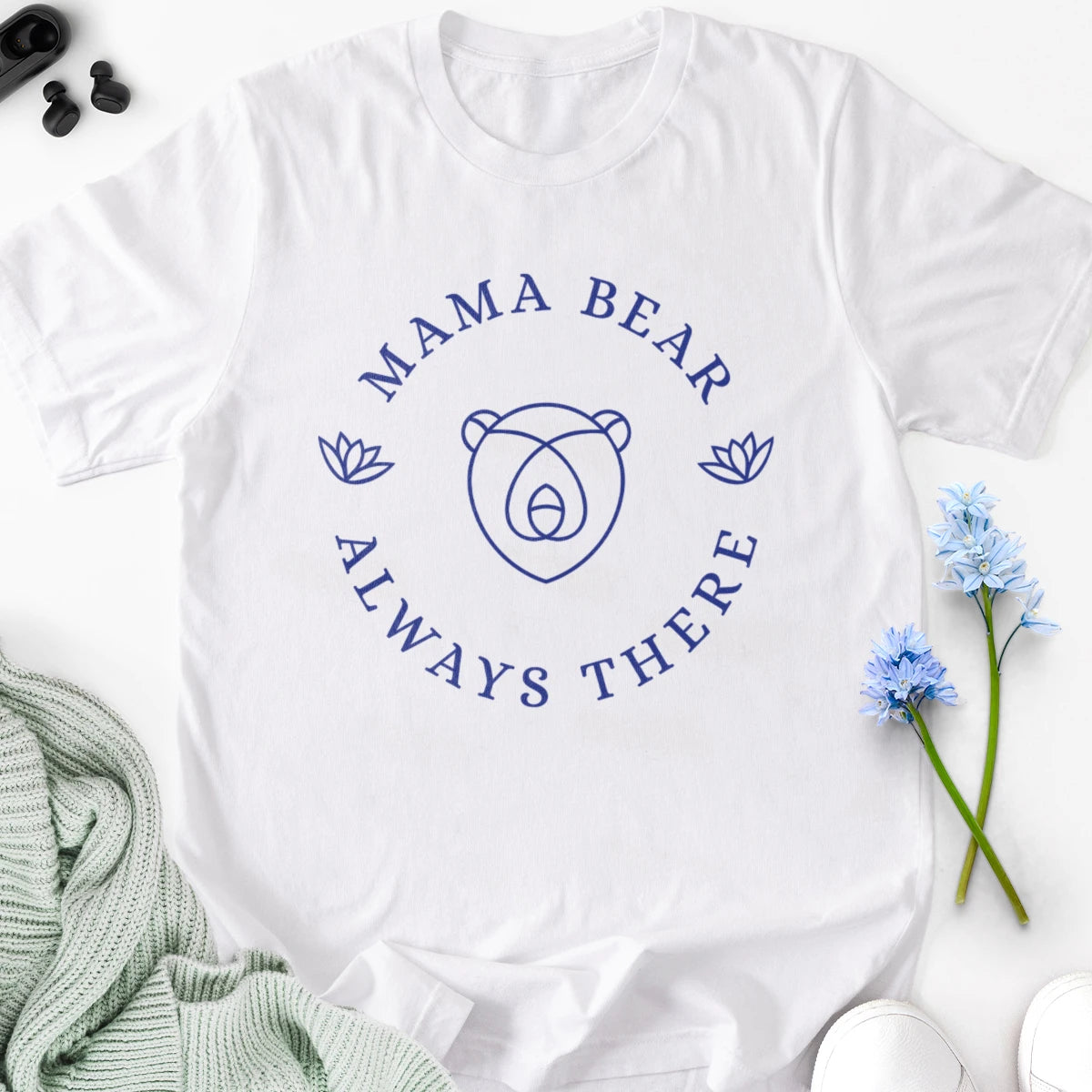 Mama Bear Always There Adult Tee