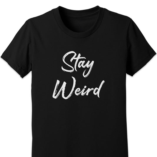 Stay Weird Kids Tee