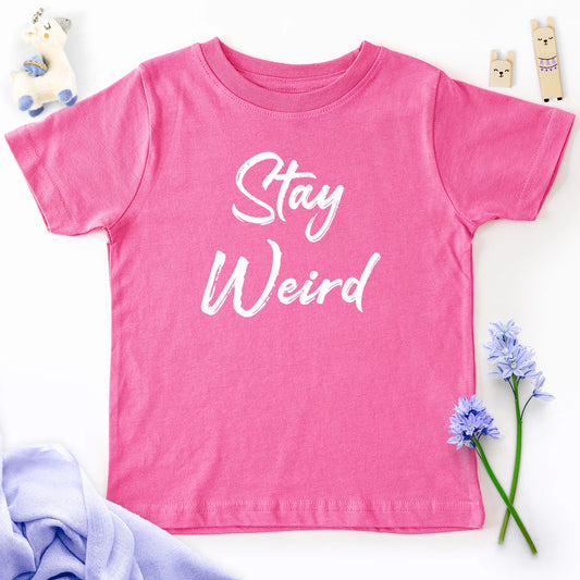 Stay Weird Kids Tee