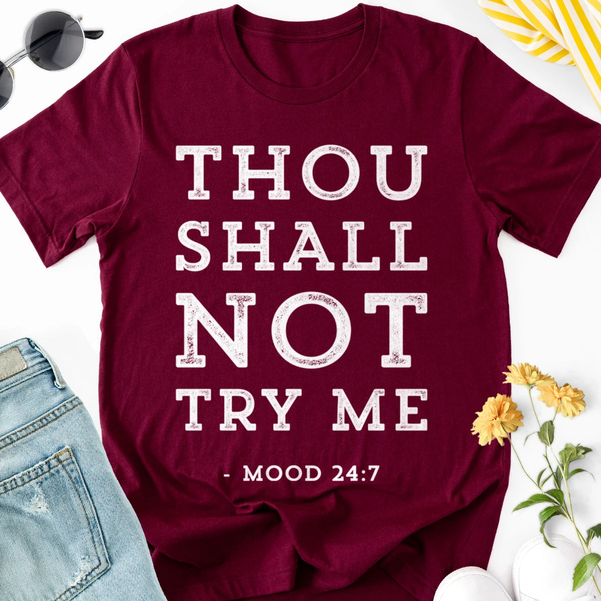Thou Shall Not Try Me Adult Tee